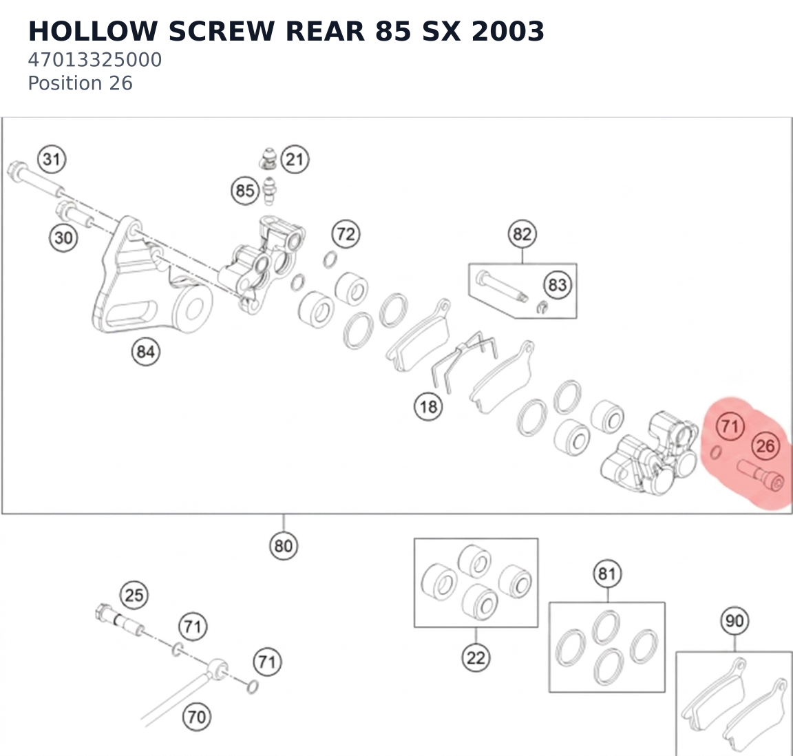 Diagram preview: HOLLOW SCREW REAR 85 SX 2003 (47013325000)