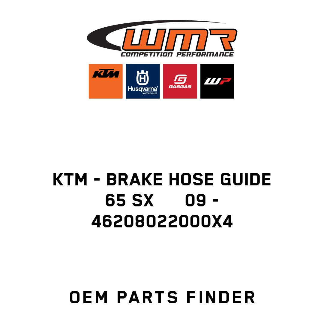 BRAKE HOSE GUIDE 65 SX      09