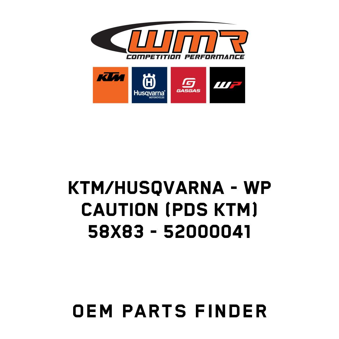 WP CAUTION (PDS KTM) 58X83