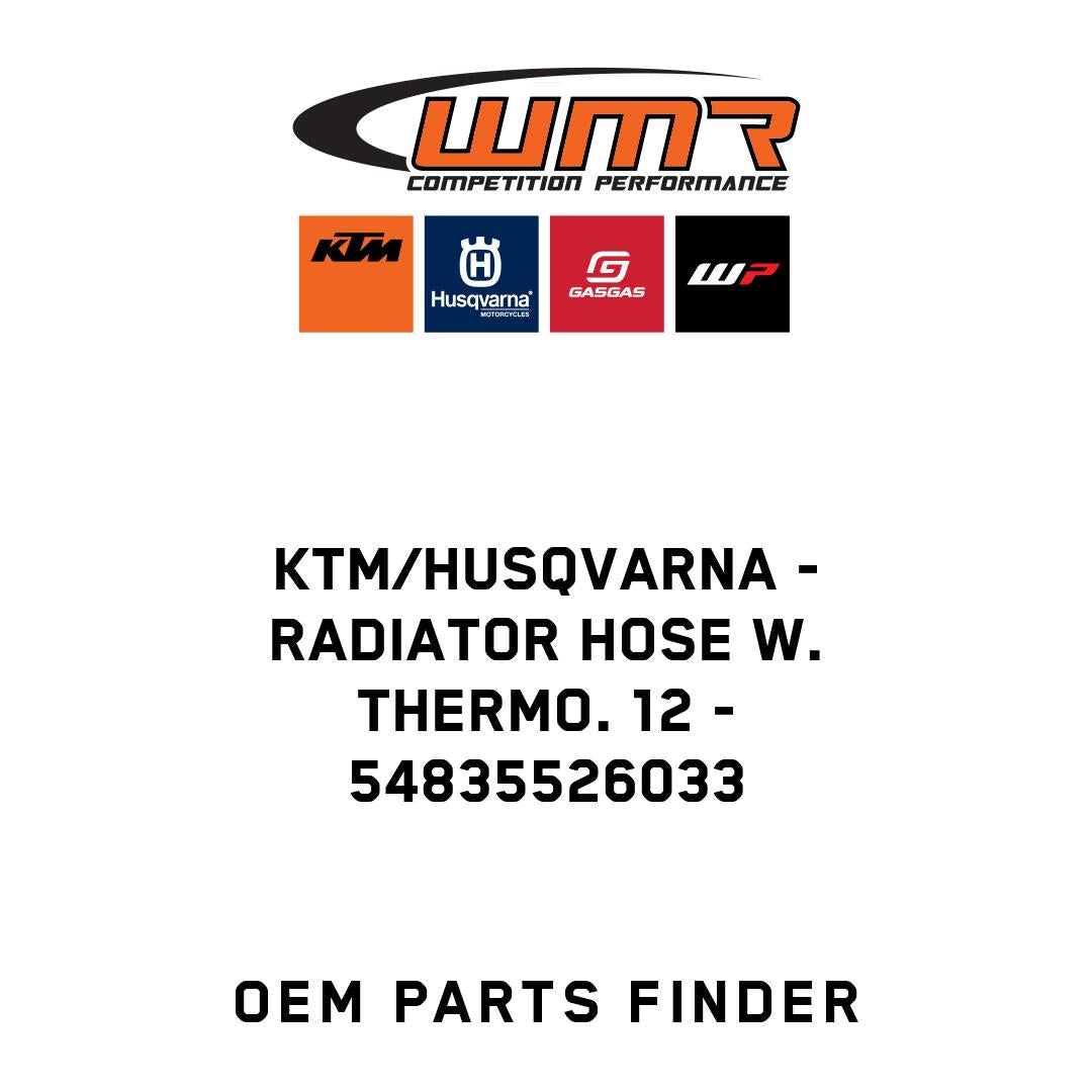 RADIATOR HOSE W.   THERMO. 12