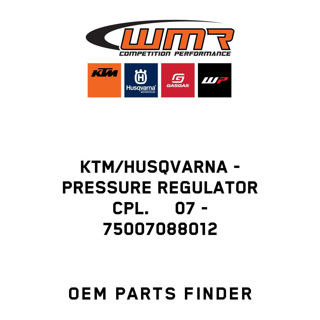 PRESSURE REGULATOR CPL.     07