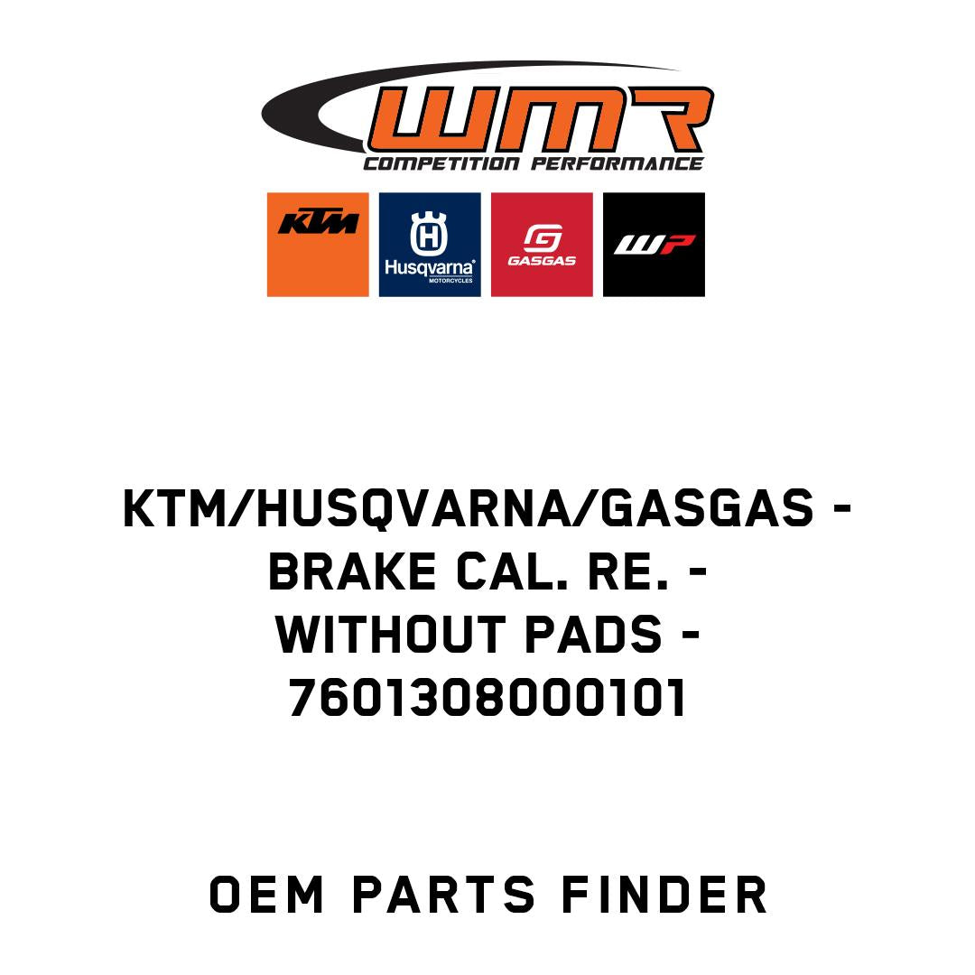 BRAKE CAL. RE. - WITHOUT PADS