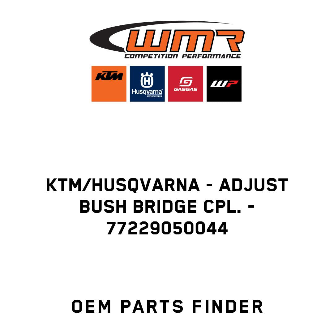 ADJUST BUSH BRIDGE CPL.