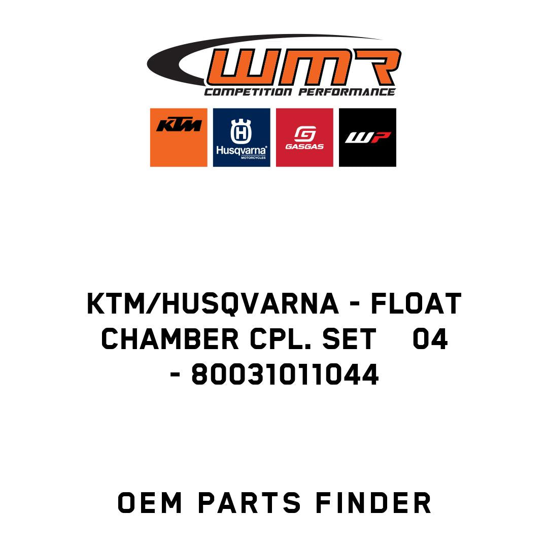 FLOAT CHAMBER CPL. SET    04