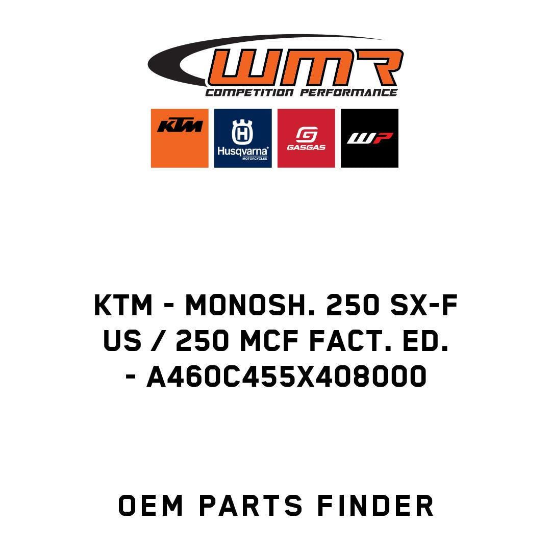 Monosh. 250 SX-F US / 250 MCF Fact. Ed.
