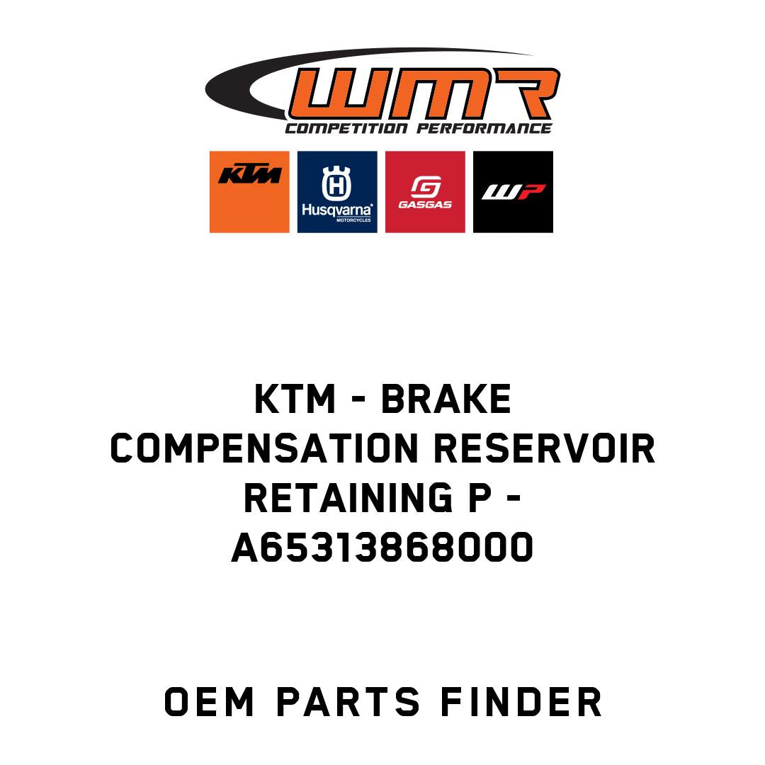 brake compensation reservoir retaining p
