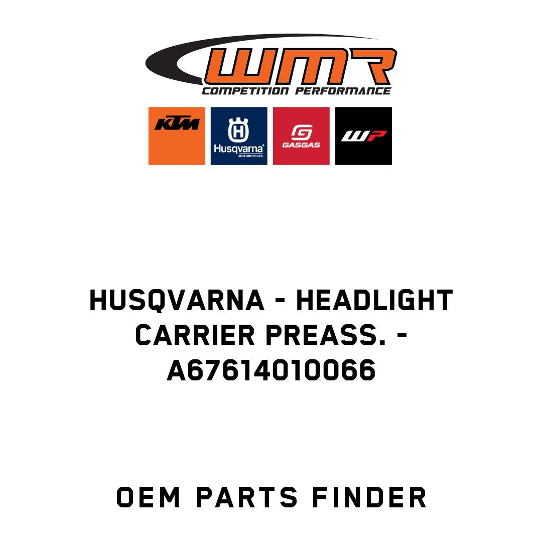 Headlight carrier preass.